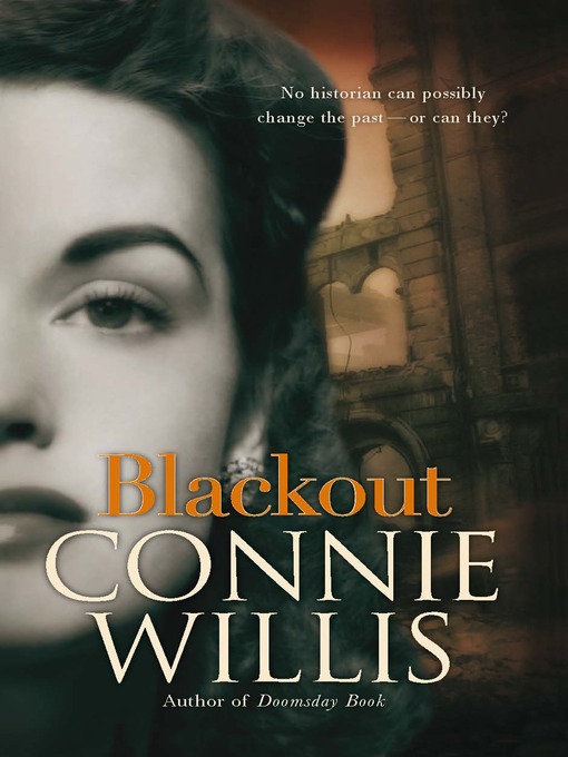 Title details for Blackout by Connie Willis - Available